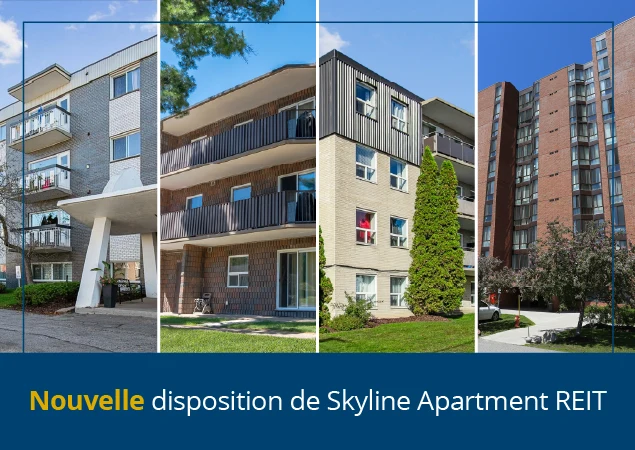Skyline Apartment REIT grandit par des acquisitions à Stratford et à Mascouche
